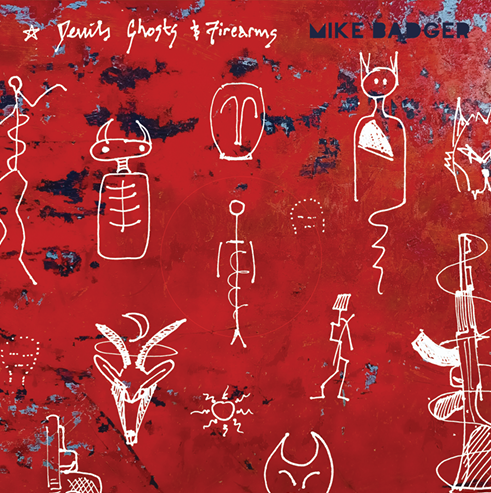 Mike Badger - Devils, Ghosts and Firearms
